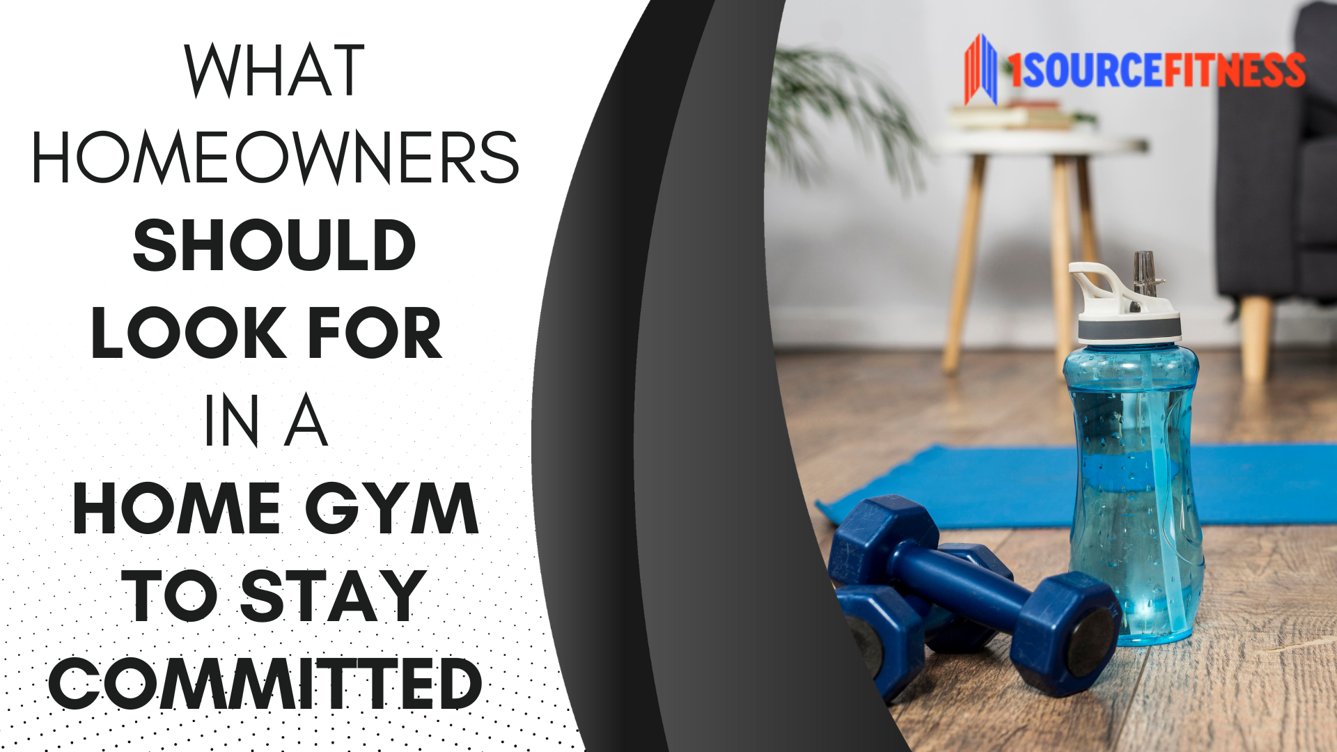 What Homeowners Should Look for in a Home Gym to Stay Committed 